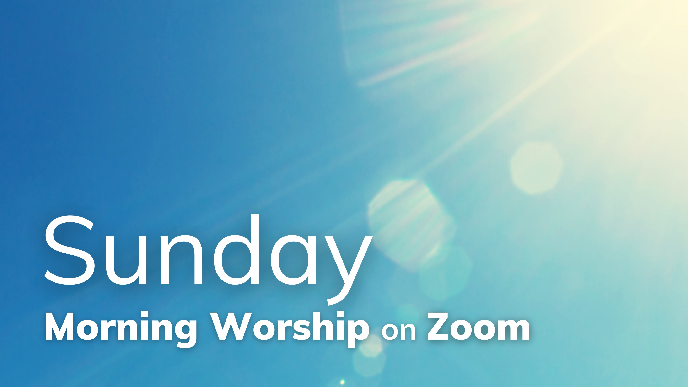 Sunday Morning Worship on Zoom