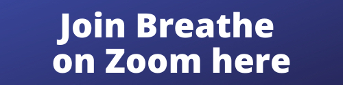 Join Breathe on Zoom